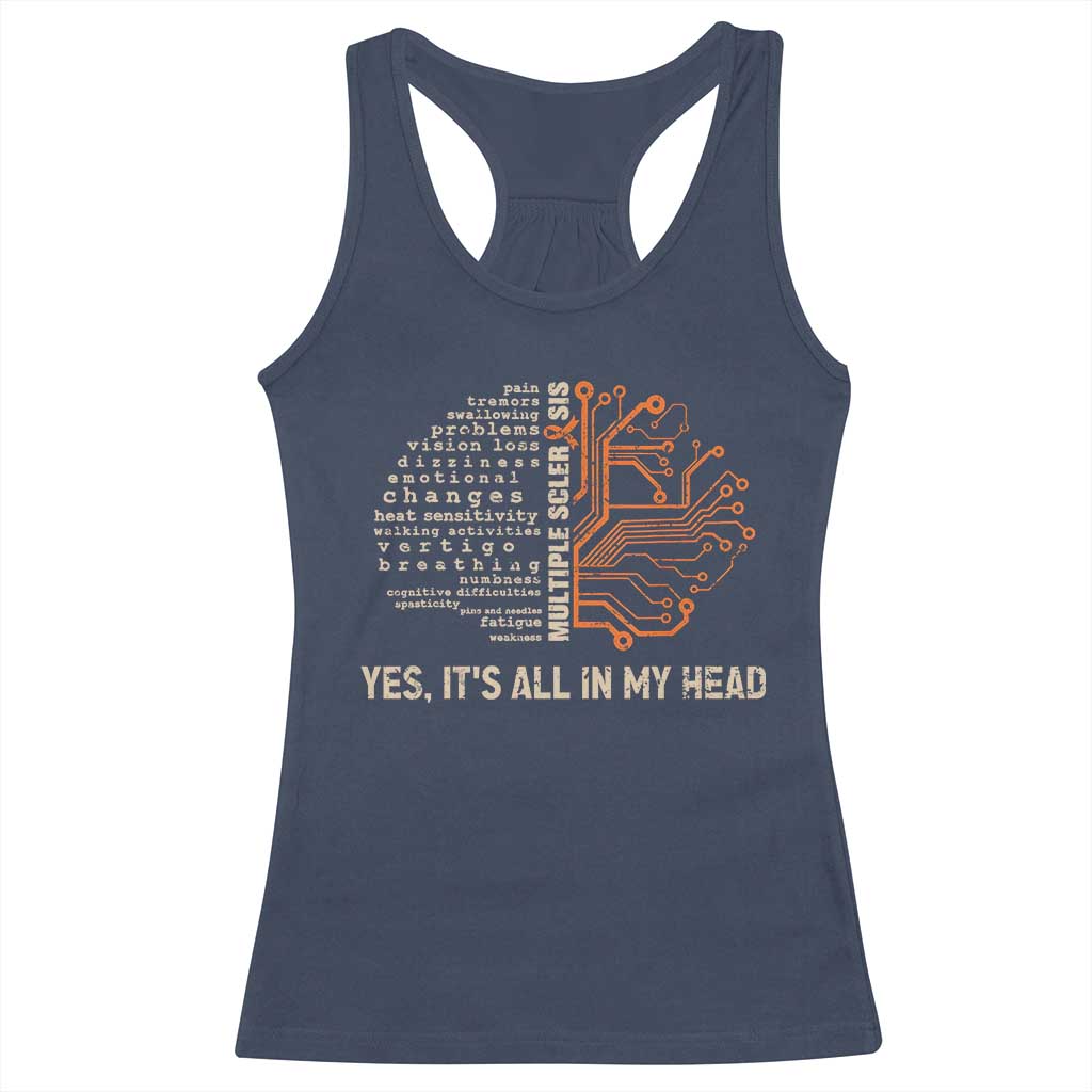 Multiple Sclerosis Awareness Racerback Tank Top Orange Ribbon Yes It's All In My Head