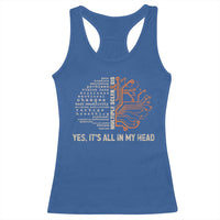 Multiple Sclerosis Awareness Racerback Tank Top Orange Ribbon Yes It's All In My Head