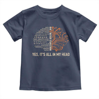 Multiple Sclerosis Awareness Toddler T Shirt Orange Ribbon Yes It's All In My Head