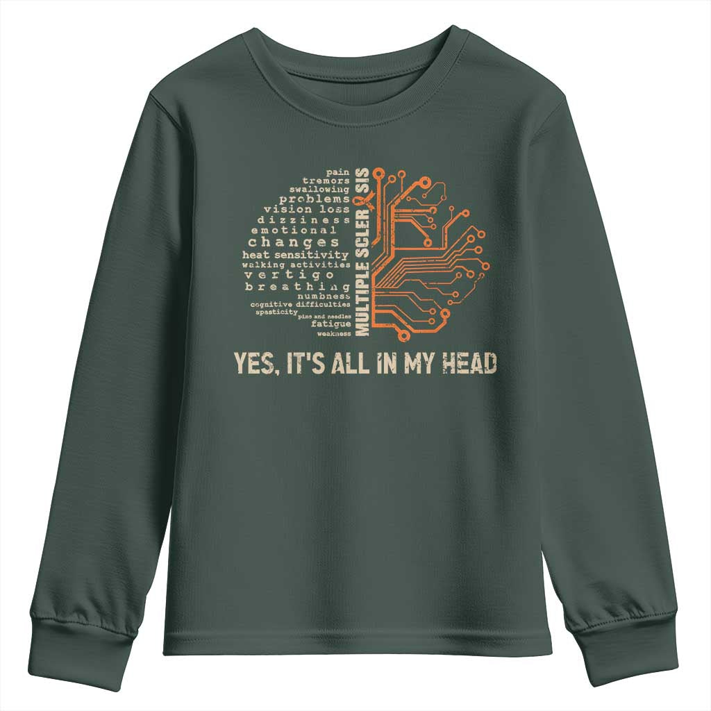 Multiple Sclerosis Awareness Youth Sweatshirt Orange Ribbon Yes It's All In My Head