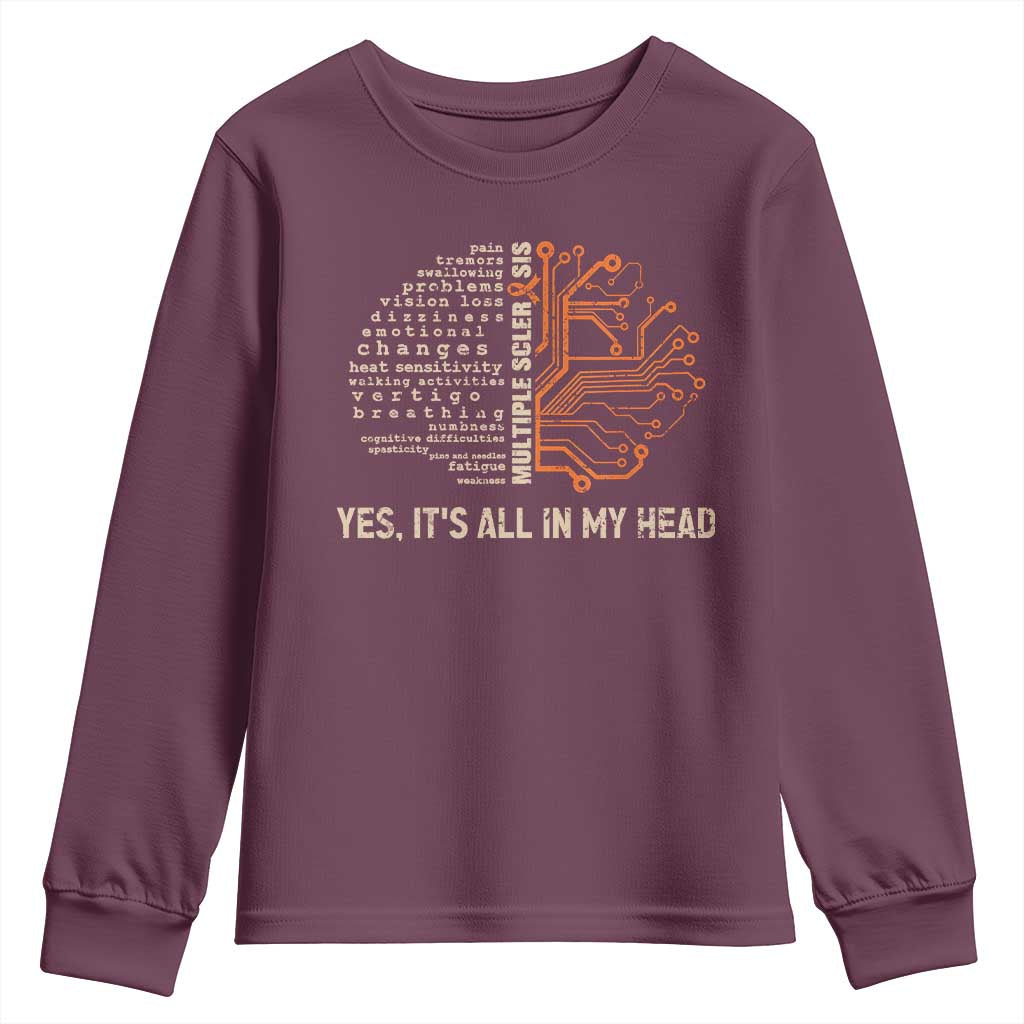 Multiple Sclerosis Awareness Youth Sweatshirt Orange Ribbon Yes It's All In My Head