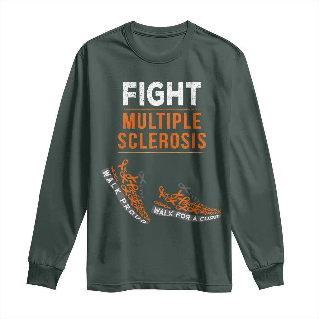 Fight MS Long Sleeve Shirt Orange Ribbon Multiple Sclerosis Awareness
