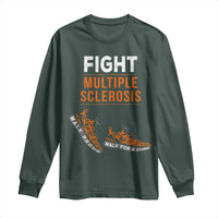 Fight MS Long Sleeve Shirt Orange Ribbon Multiple Sclerosis Awareness