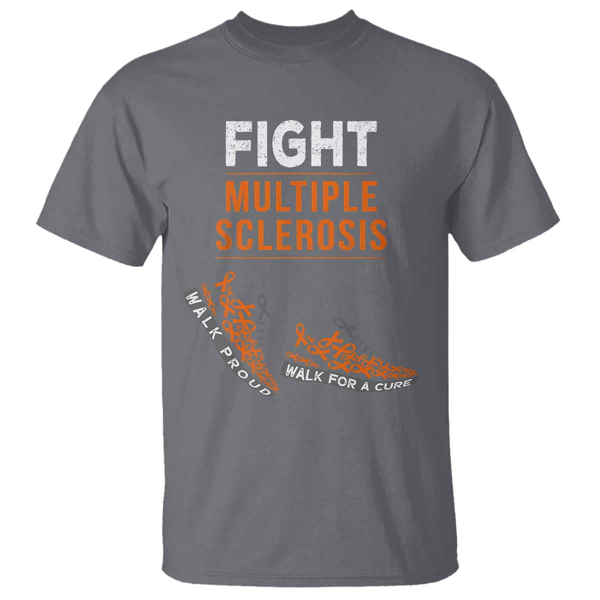 Fight MS T Shirt Orange Ribbon Multiple Sclerosis Awareness