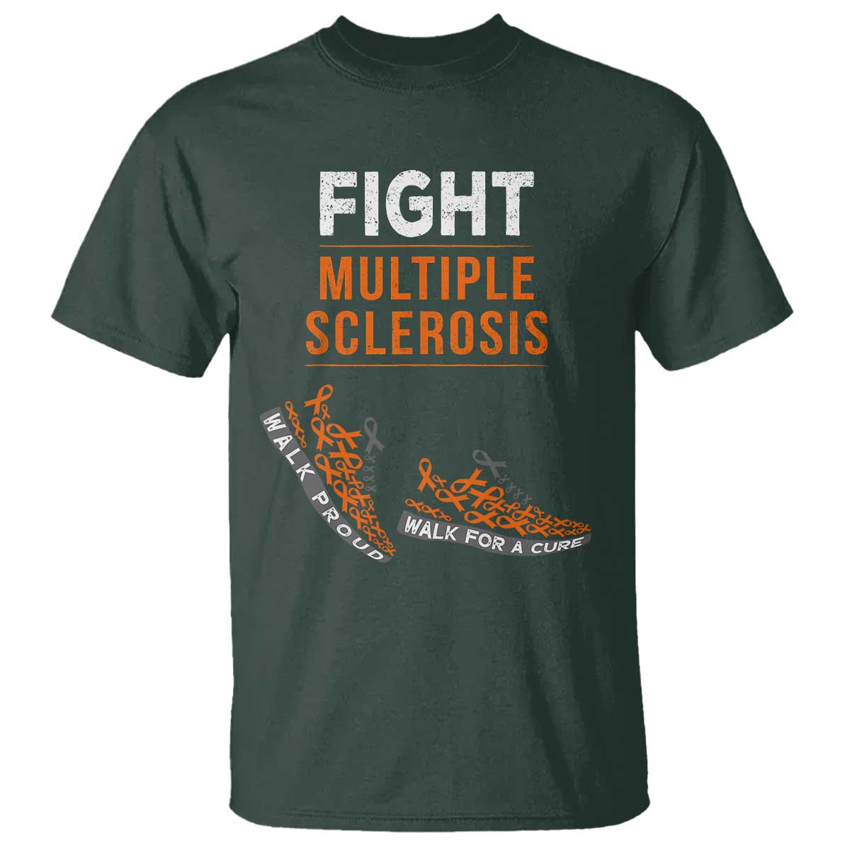 Fight MS T Shirt Orange Ribbon Multiple Sclerosis Awareness