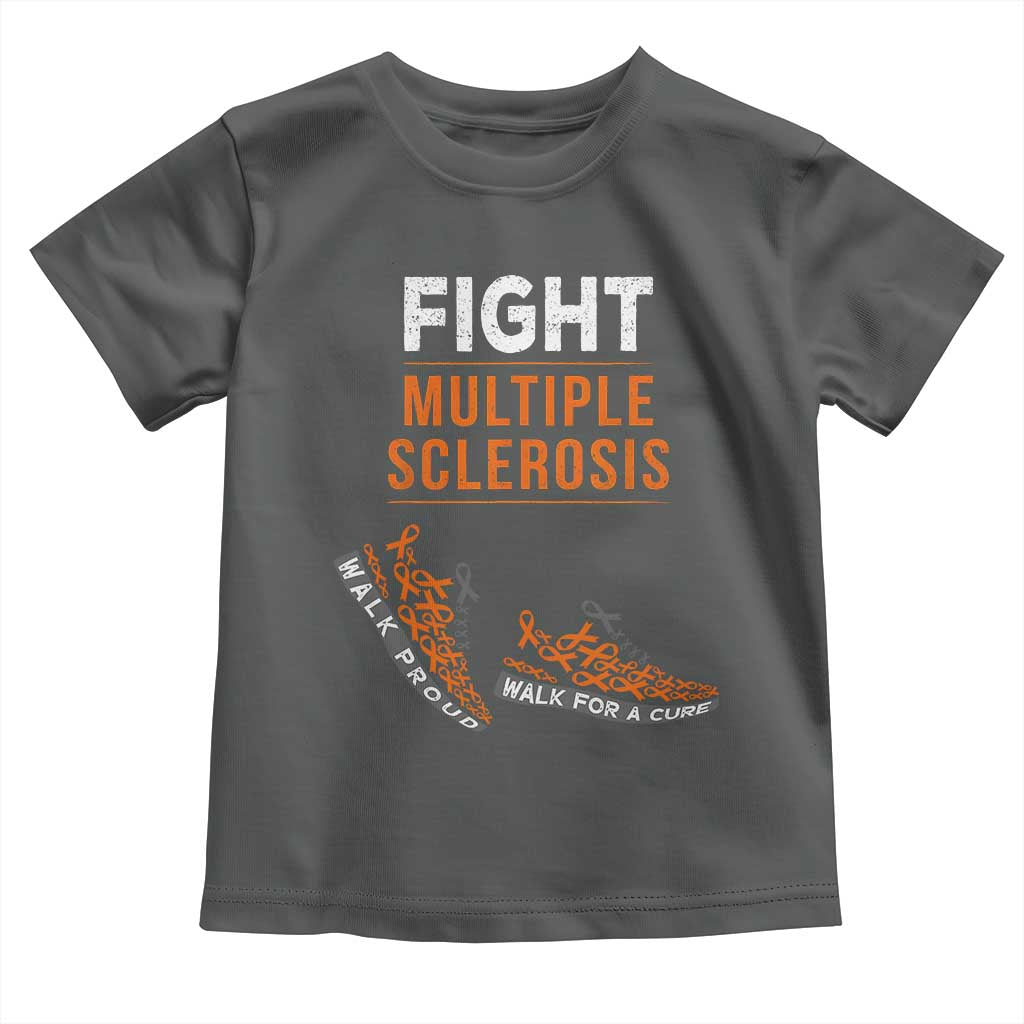 Fight MS Toddler T Shirt Orange Ribbon Multiple Sclerosis Awareness