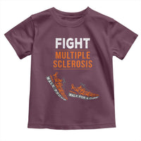 Fight MS Toddler T Shirt Orange Ribbon Multiple Sclerosis Awareness