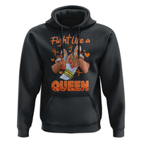 Multiple Sclerosis Awareness Hoodie Orange Ribbon Fight MS Like A Queen
