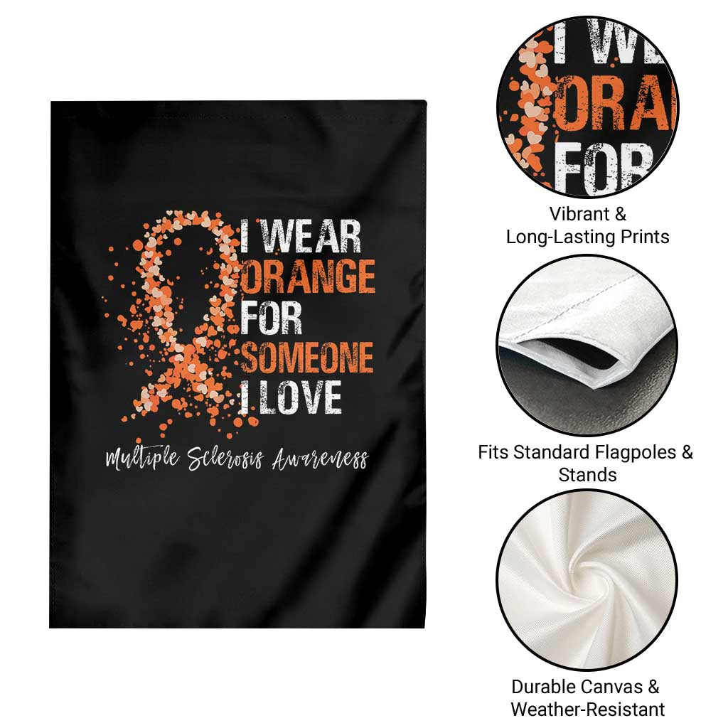 Multiple Sclerosis Awareness Garden Flag Orange Ribbon Wear Orange For Someone I Love - Wonder Print Shop