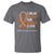 Multiple Sclerosis Awareness T Shirt Orange Ribbon Wear Orange For Someone I Love