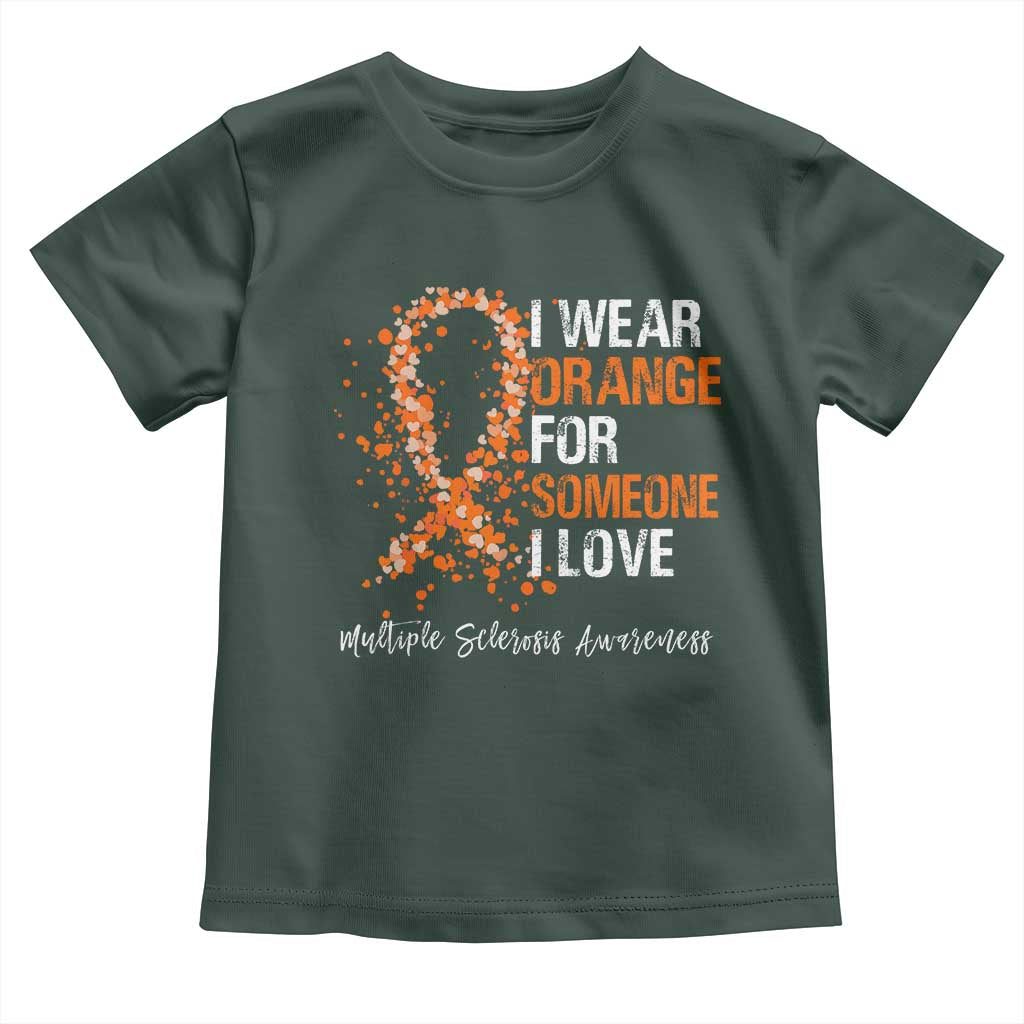 Multiple Sclerosis Awareness Toddler T Shirt Orange Ribbon Wear Orange For Someone I Love