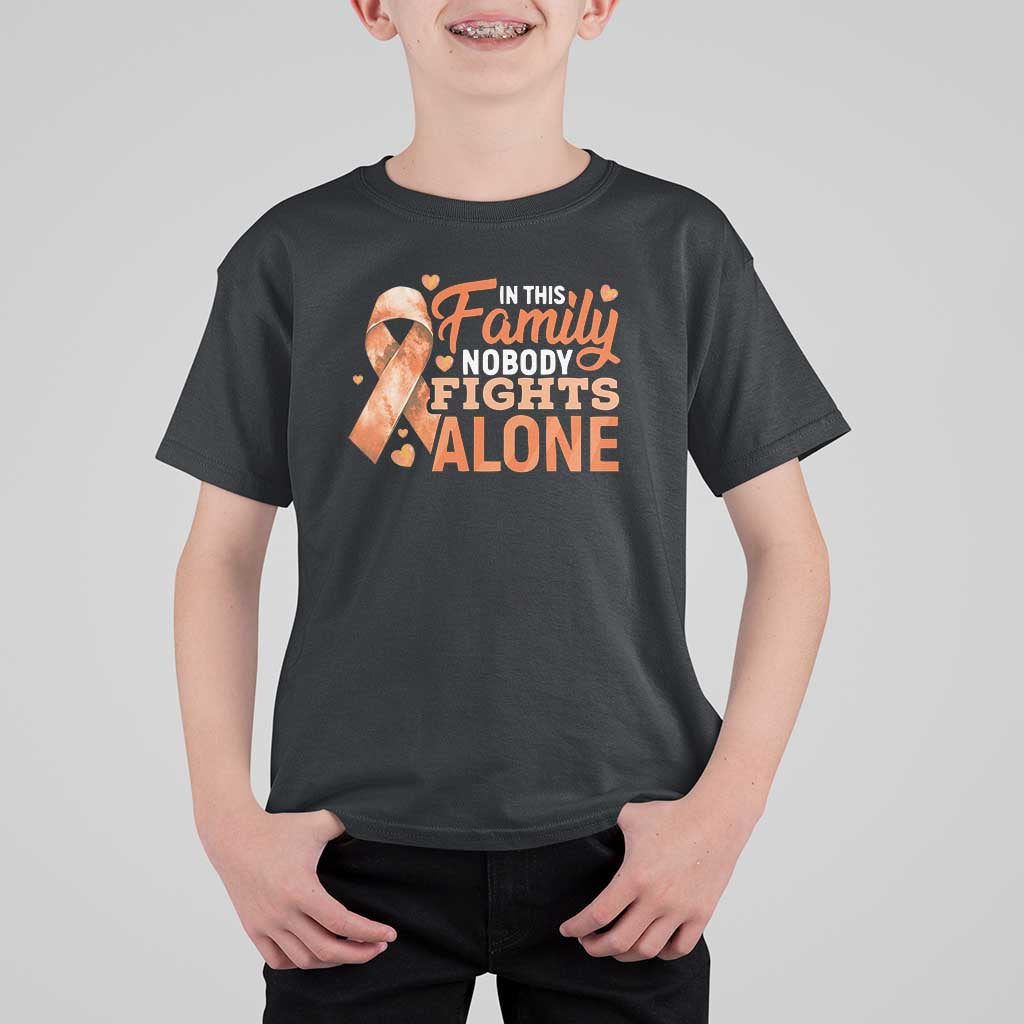 Multiple Sclerosis Awareness T Shirt For Kid Orange Ribbon In This Family Nobody Fights Alone
