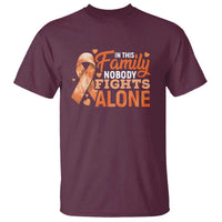 Multiple Sclerosis Awareness T Shirt Orange Ribbon In This Family Nobody Fights Alone