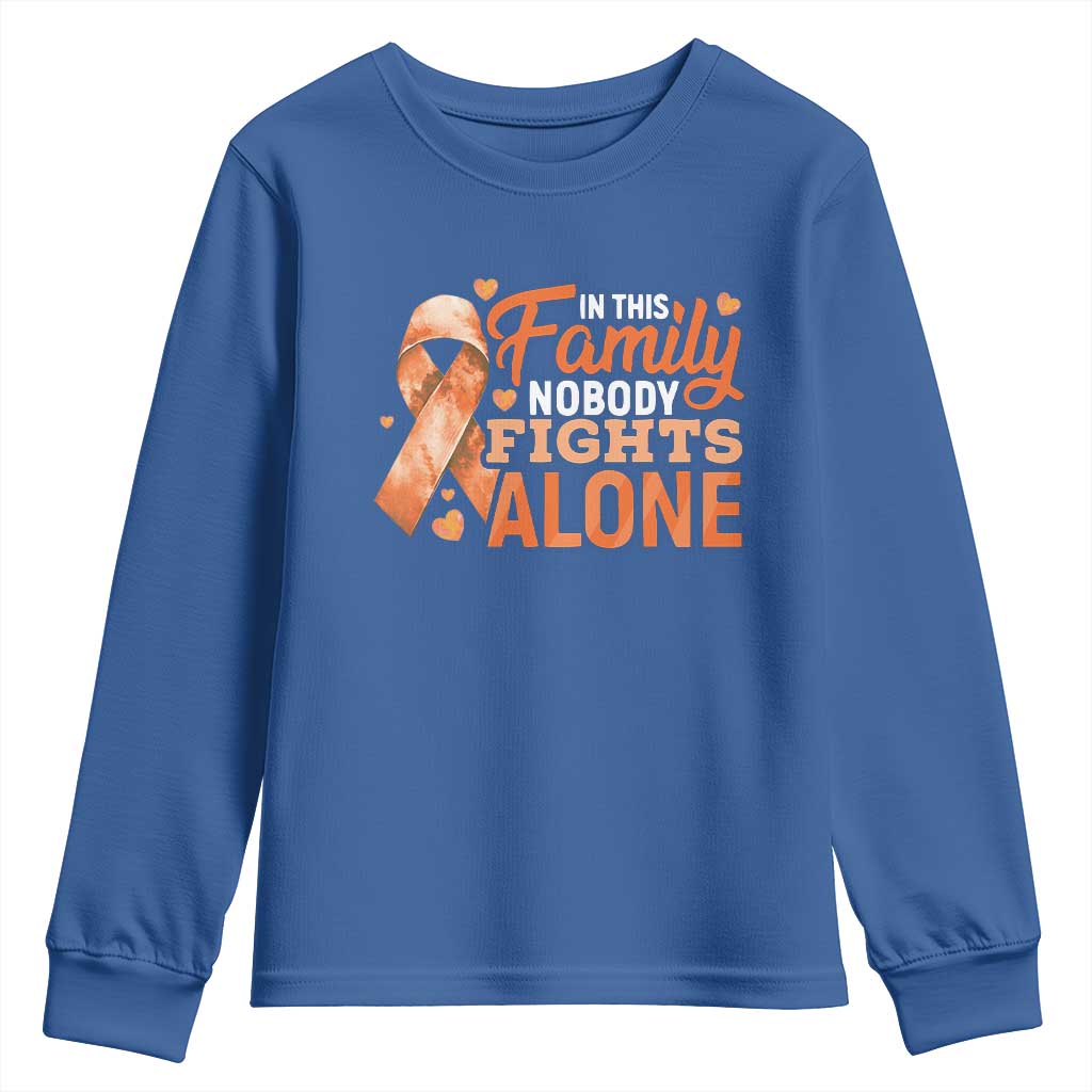Multiple Sclerosis Awareness Youth Sweatshirt Orange Ribbon In This Family Nobody Fights Alone