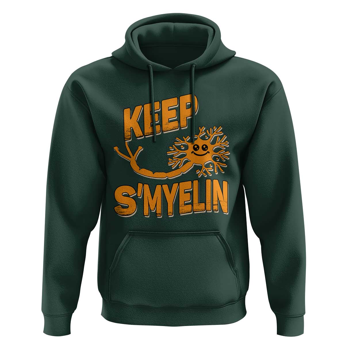 Multiple Sclerosis Awareness Hoodie Orange Ribbon Keep S'Myelin MS Warrior