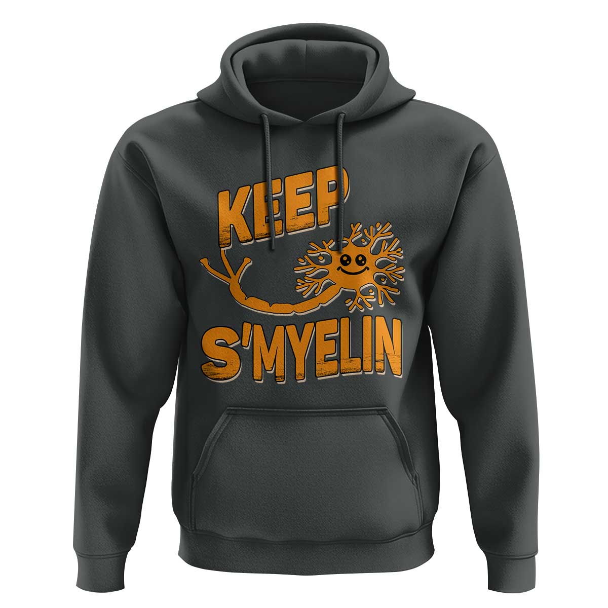 Multiple Sclerosis Awareness Hoodie Orange Ribbon Keep S'Myelin MS Warrior