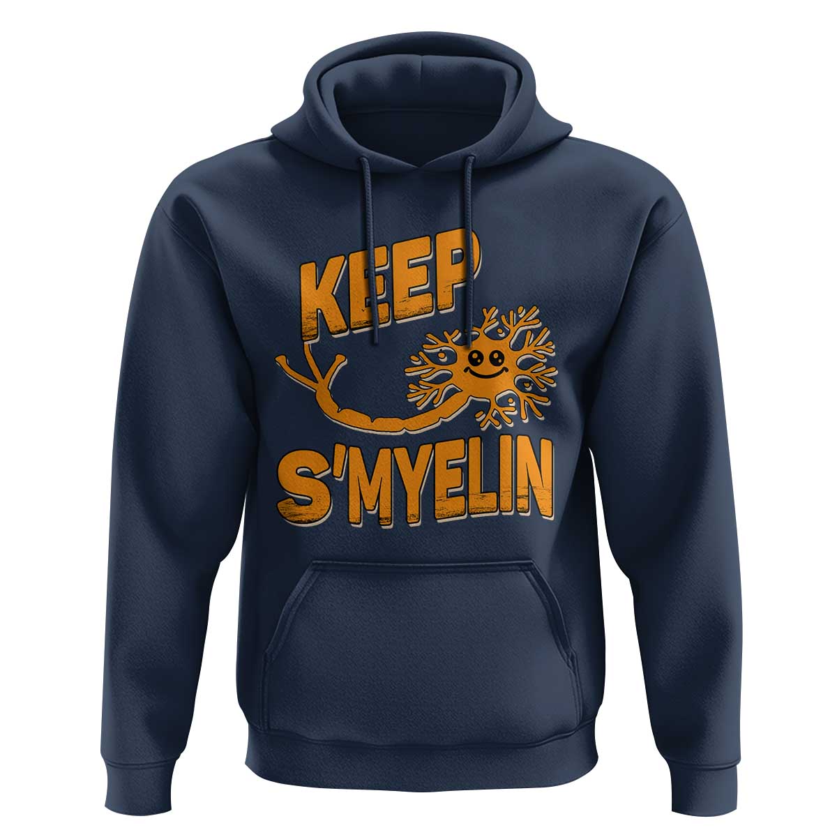 Multiple Sclerosis Awareness Hoodie Orange Ribbon Keep S'Myelin MS Warrior