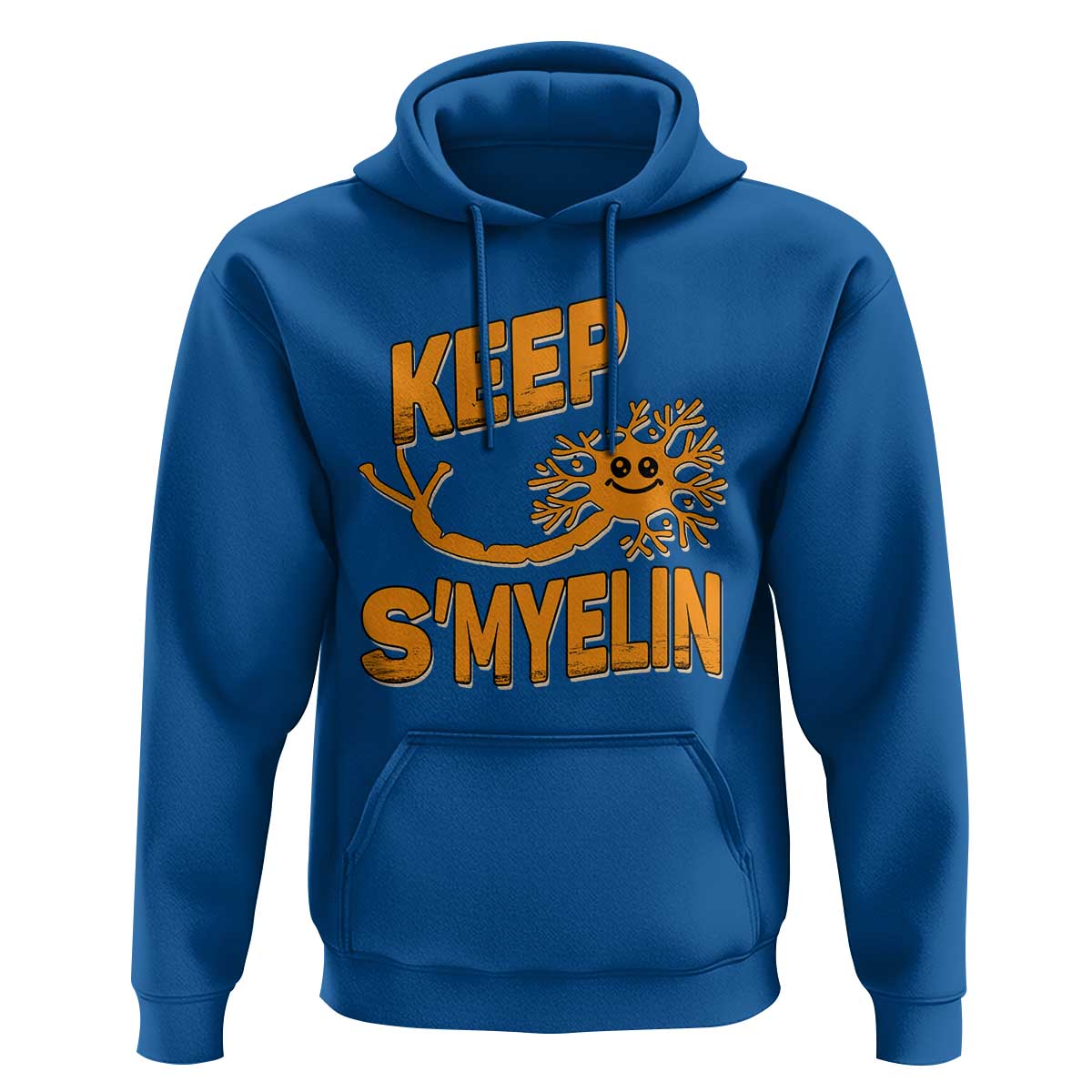 Multiple Sclerosis Awareness Hoodie Orange Ribbon Keep S'Myelin MS Warrior