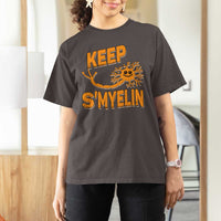Multiple Sclerosis Awareness T Shirt For Women Orange Ribbon Keep S'Myelin MS Warrior