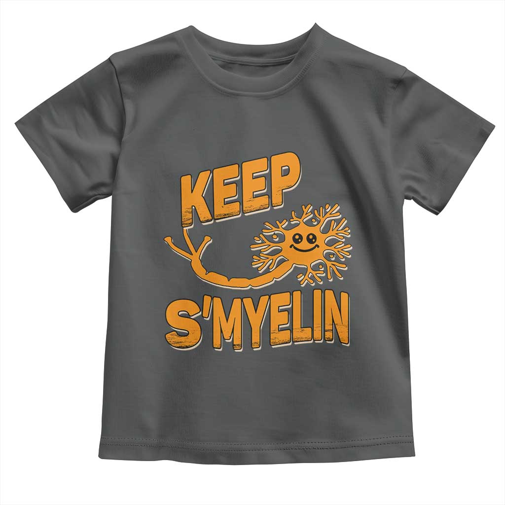 Multiple Sclerosis Awareness Toddler T Shirt Orange Ribbon Keep S'Myelin MS Warrior