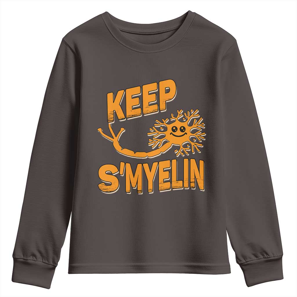 Multiple Sclerosis Awareness Youth Sweatshirt Orange Ribbon Keep S'Myelin MS Warrior