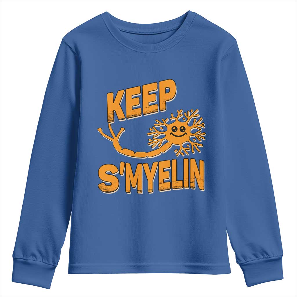 Multiple Sclerosis Awareness Youth Sweatshirt Orange Ribbon Keep S'Myelin MS Warrior