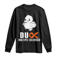 Duck Multiple Sclerosis Awareness Long Sleeve Shirt Orange Ribbon MS Support Squad