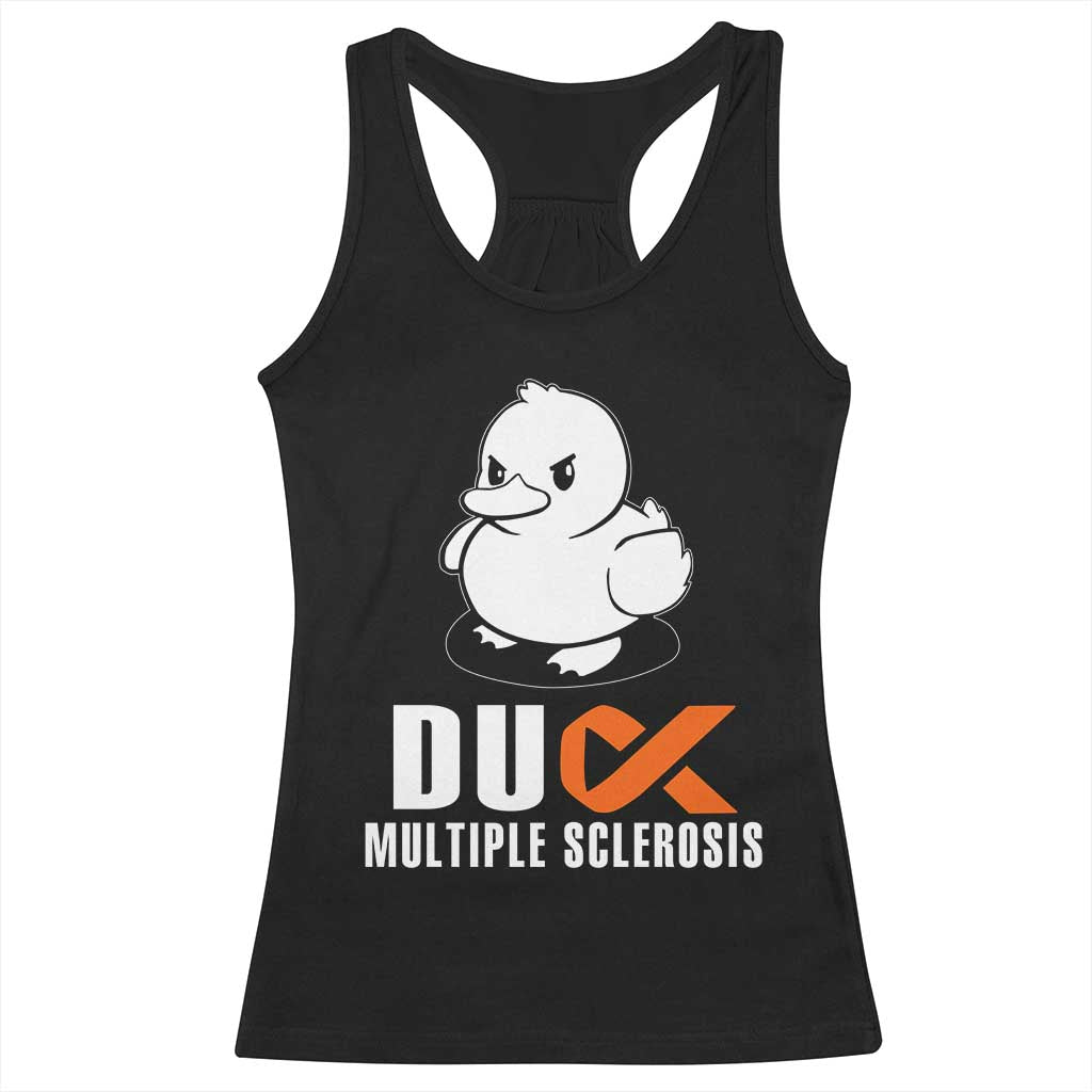 Duck Multiple Sclerosis Awareness Racerback Tank Top Orange Ribbon MS Support Squad