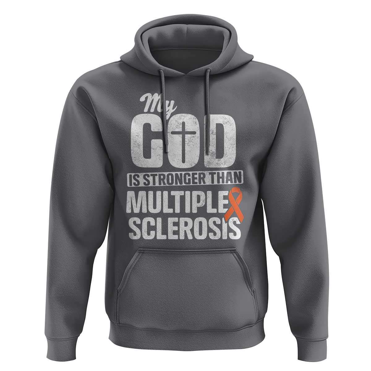 God Stronger Multiple Sclerosis Awareness Hoodie Orange Ribbon MS Support Squad