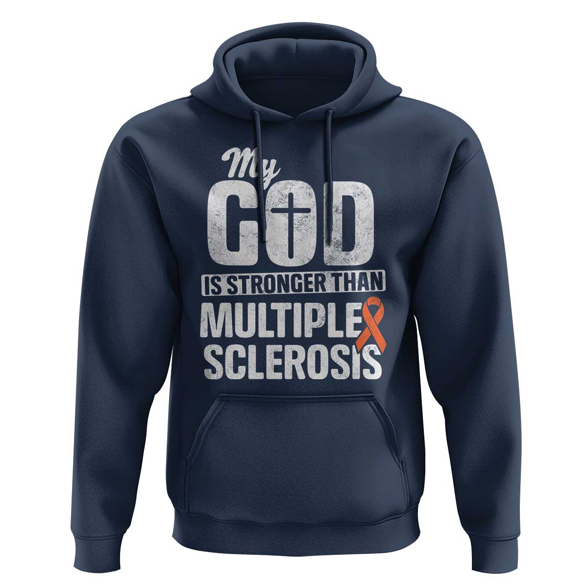 God Stronger Multiple Sclerosis Awareness Hoodie Orange Ribbon MS Support Squad