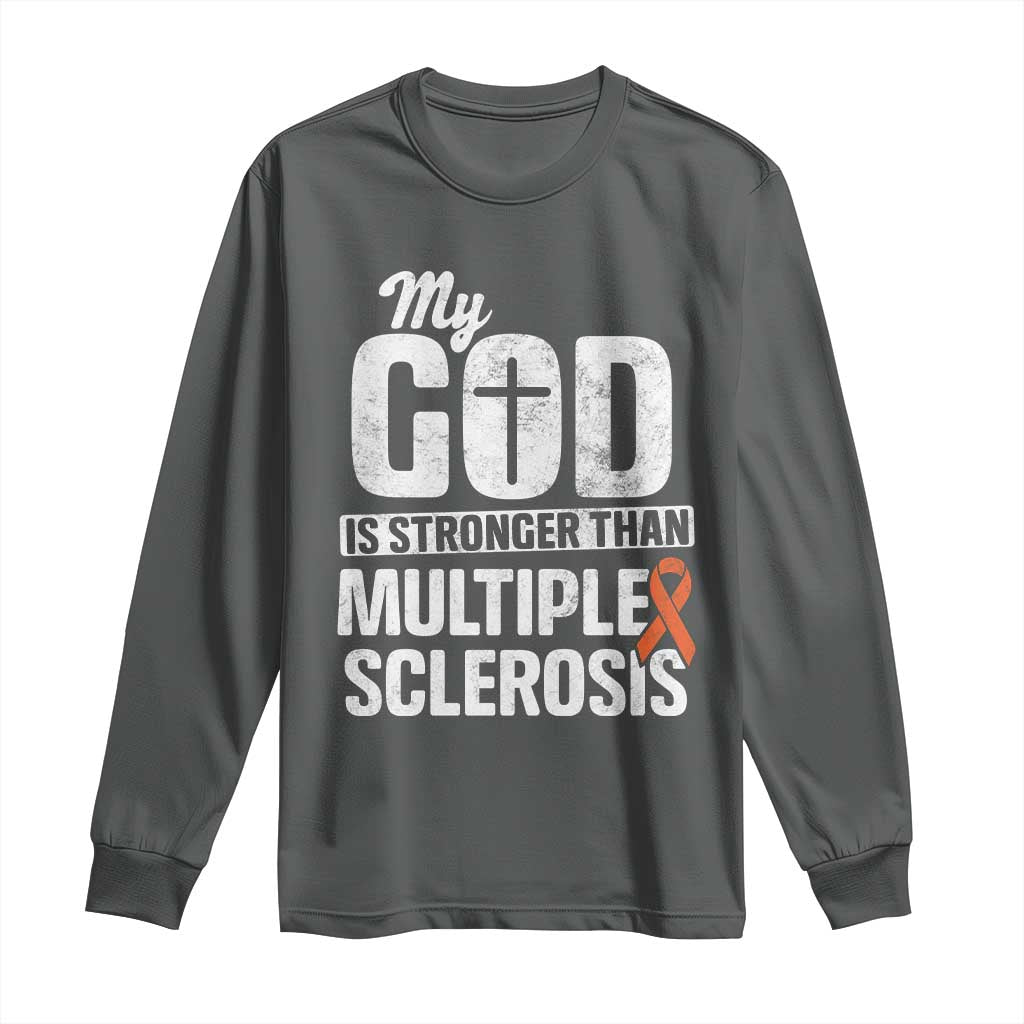 God Stronger Multiple Sclerosis Awareness Long Sleeve Shirt Orange Ribbon MS Support Squad