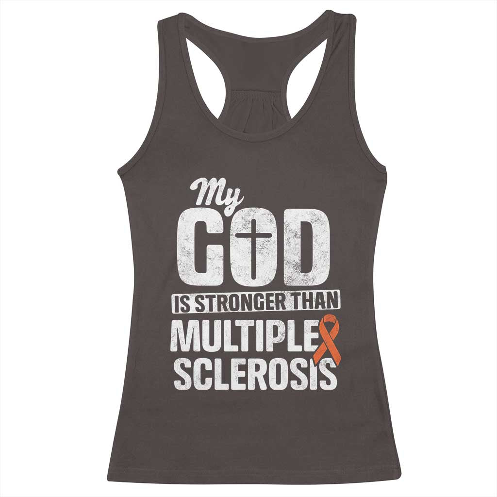 God Stronger Multiple Sclerosis Awareness Racerback Tank Top Orange Ribbon MS Support Squad