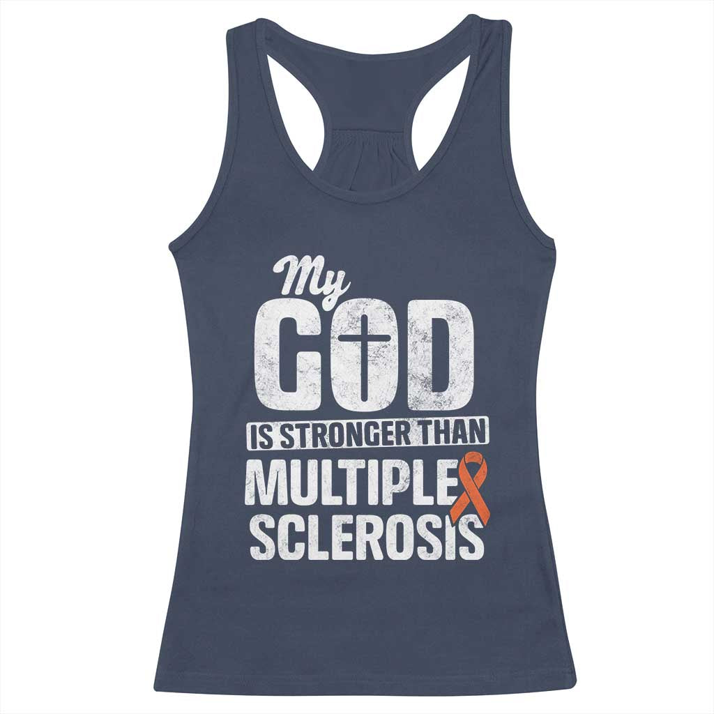 God Stronger Multiple Sclerosis Awareness Racerback Tank Top Orange Ribbon MS Support Squad