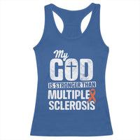 God Stronger Multiple Sclerosis Awareness Racerback Tank Top Orange Ribbon MS Support Squad
