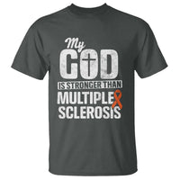 God Stronger Multiple Sclerosis Awareness T Shirt Orange Ribbon MS Support Squad