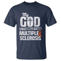 God Stronger Multiple Sclerosis Awareness T Shirt Orange Ribbon MS Support Squad
