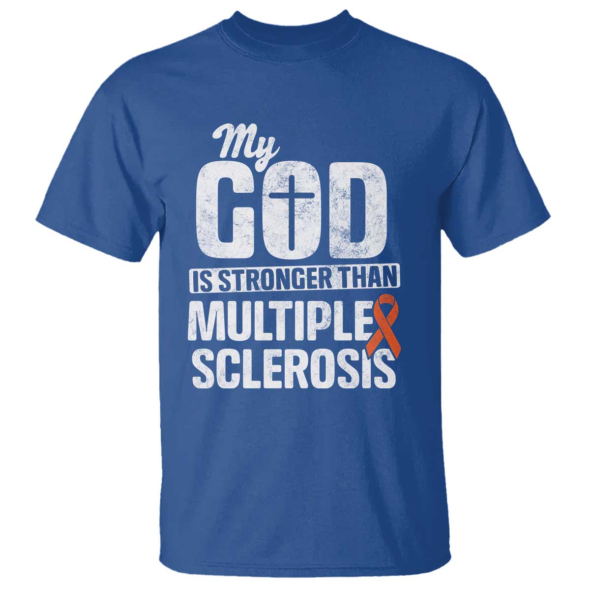 God Stronger Multiple Sclerosis Awareness T Shirt Orange Ribbon MS Support Squad