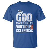 God Stronger Multiple Sclerosis Awareness T Shirt Orange Ribbon MS Support Squad