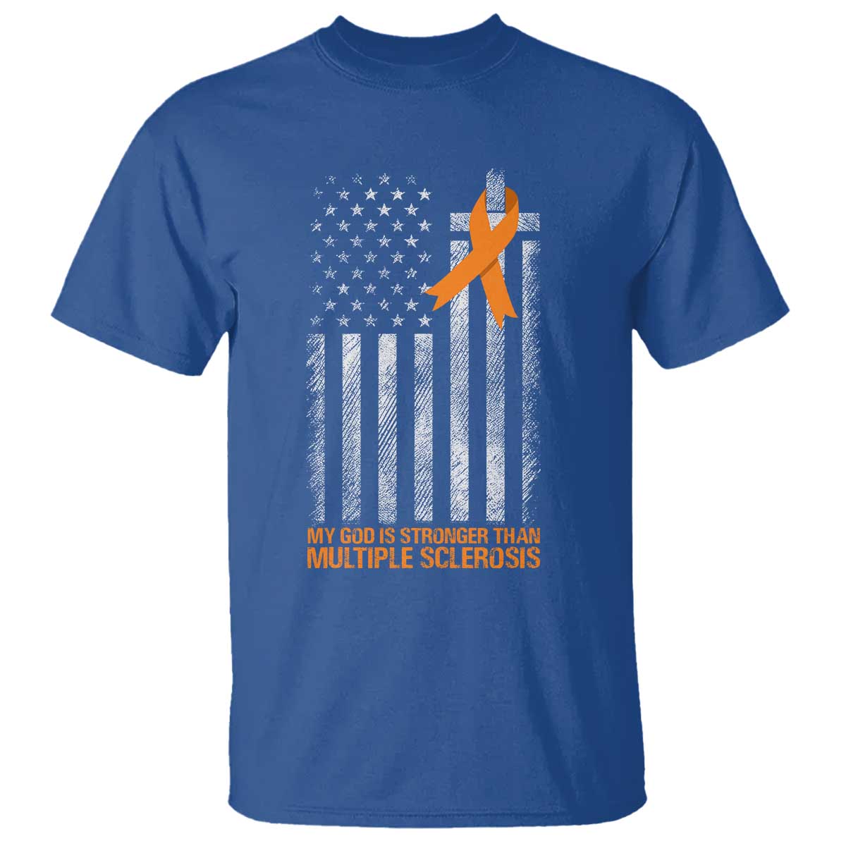 God Stronger Multiple Sclerosis Awareness T Shirt Orange Ribbon Christian US USA Flag American Christ Cross