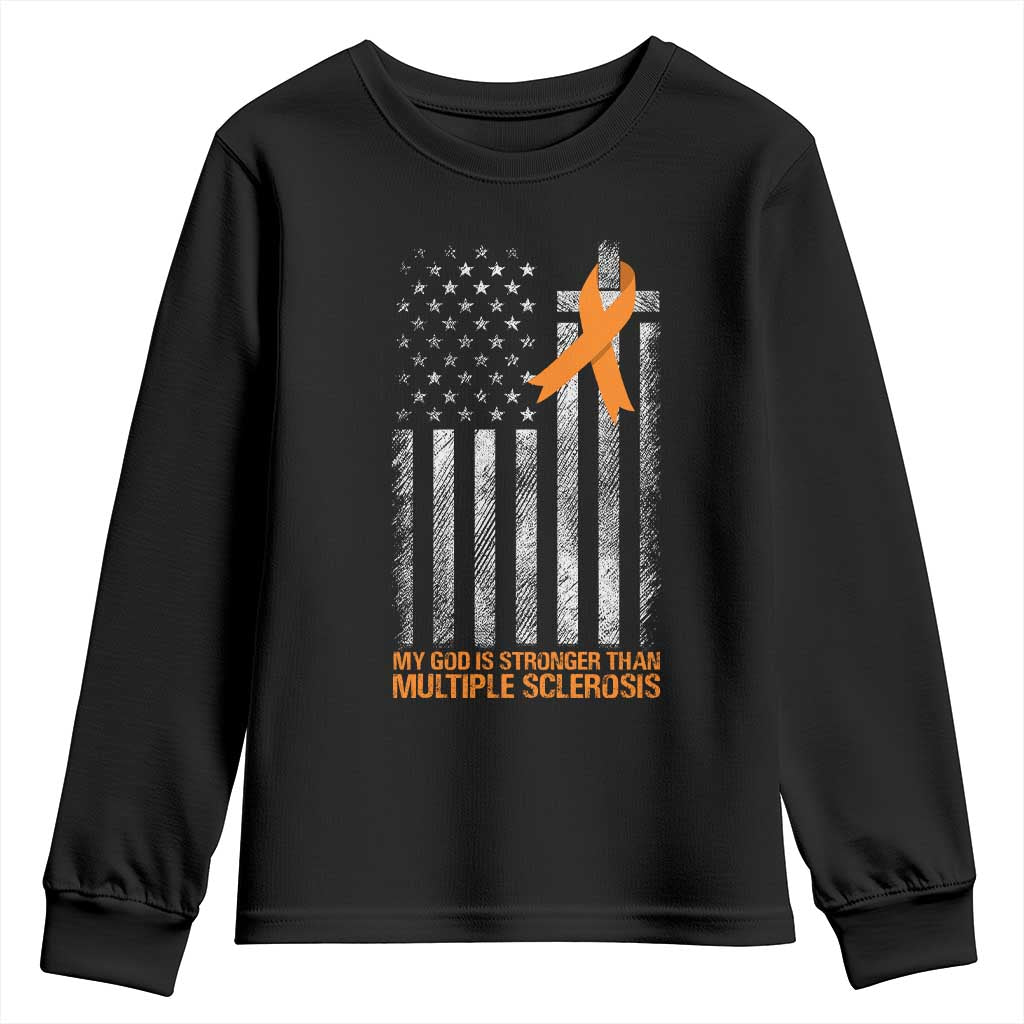 God Stronger Multiple Sclerosis Awareness Youth Sweatshirt Orange Ribbon Christian US USA Flag American Christ Cross