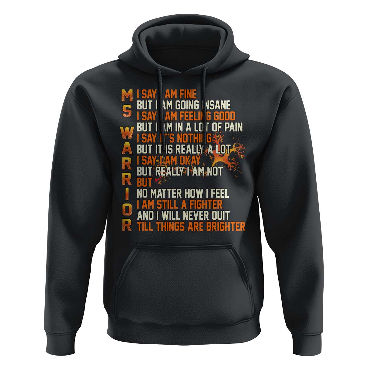 Multiple Sclerosis Awareness Hoodie Fight MS Orange Ribbon