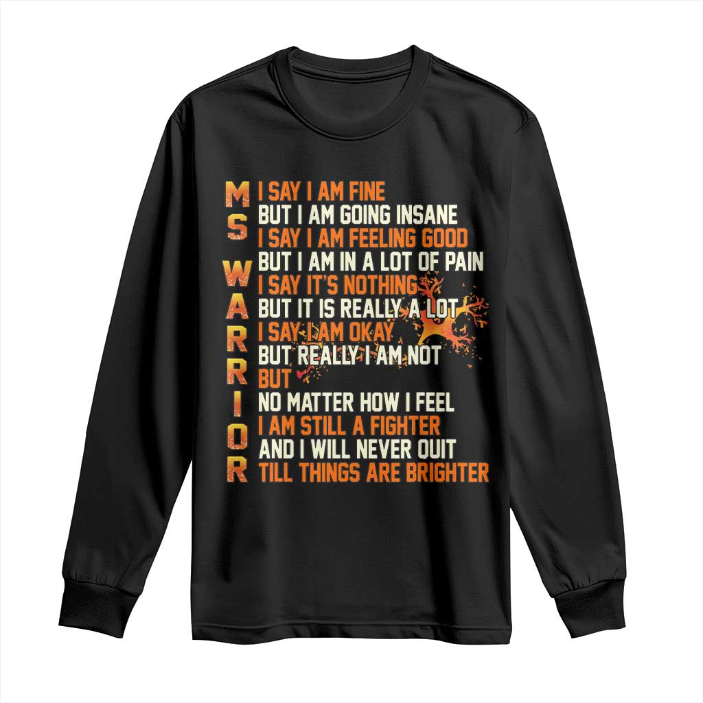Multiple Sclerosis Awareness Long Sleeve Shirt Fight MS Orange Ribbon
