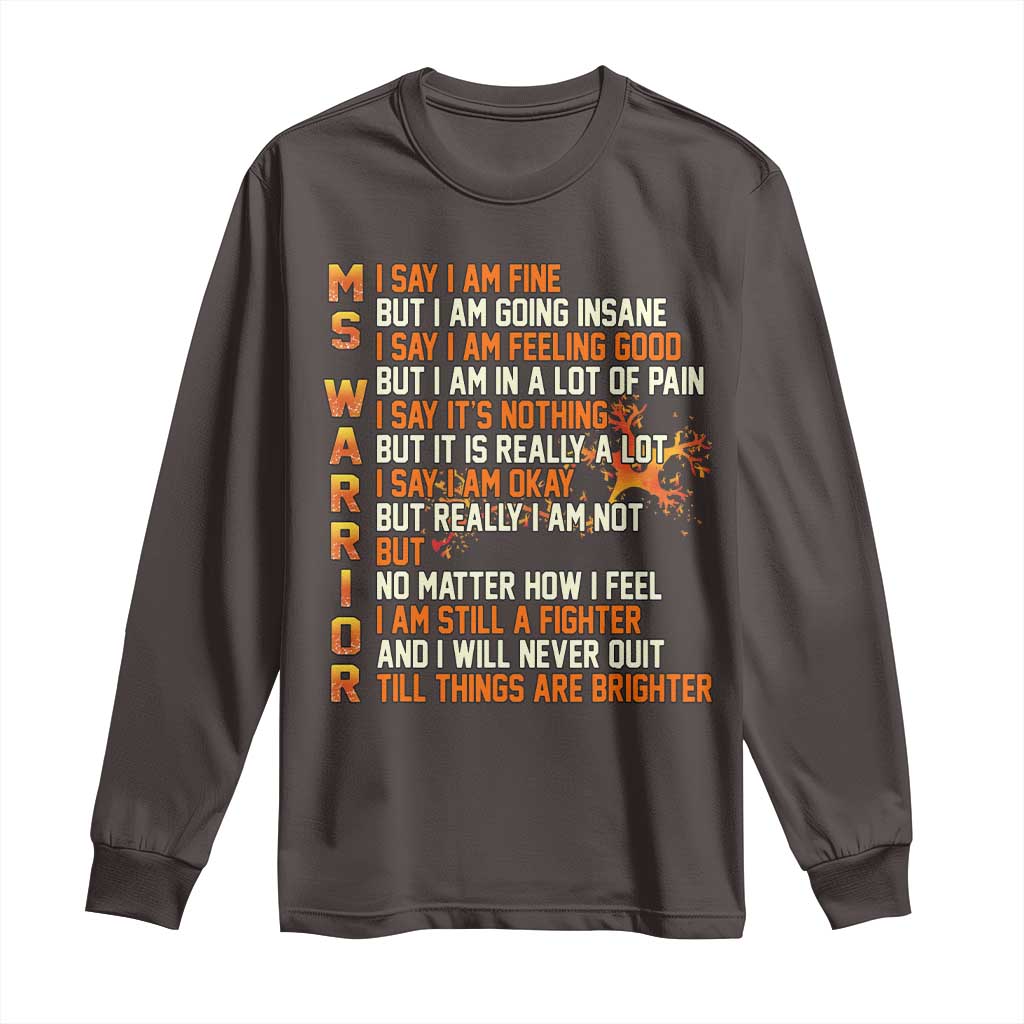 Multiple Sclerosis Awareness Long Sleeve Shirt Fight MS Orange Ribbon