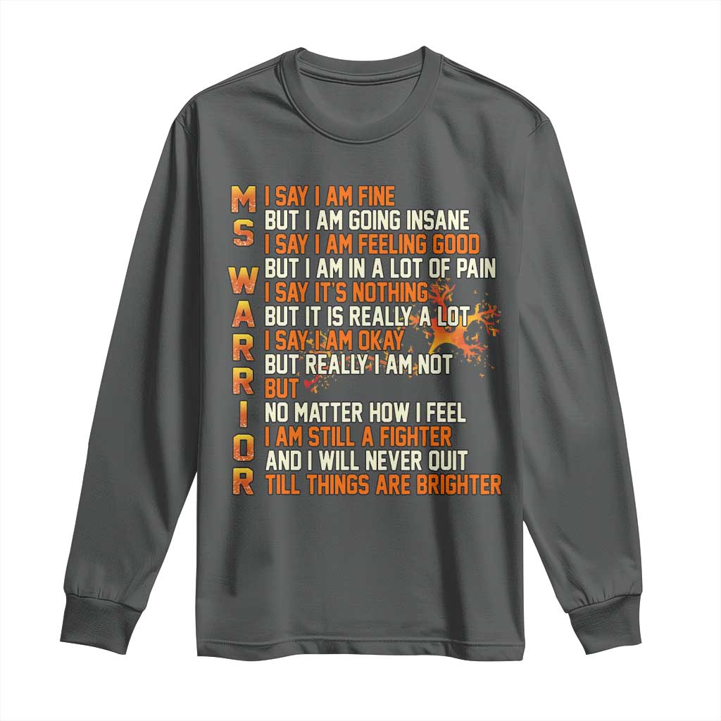 Multiple Sclerosis Awareness Long Sleeve Shirt Fight MS Orange Ribbon