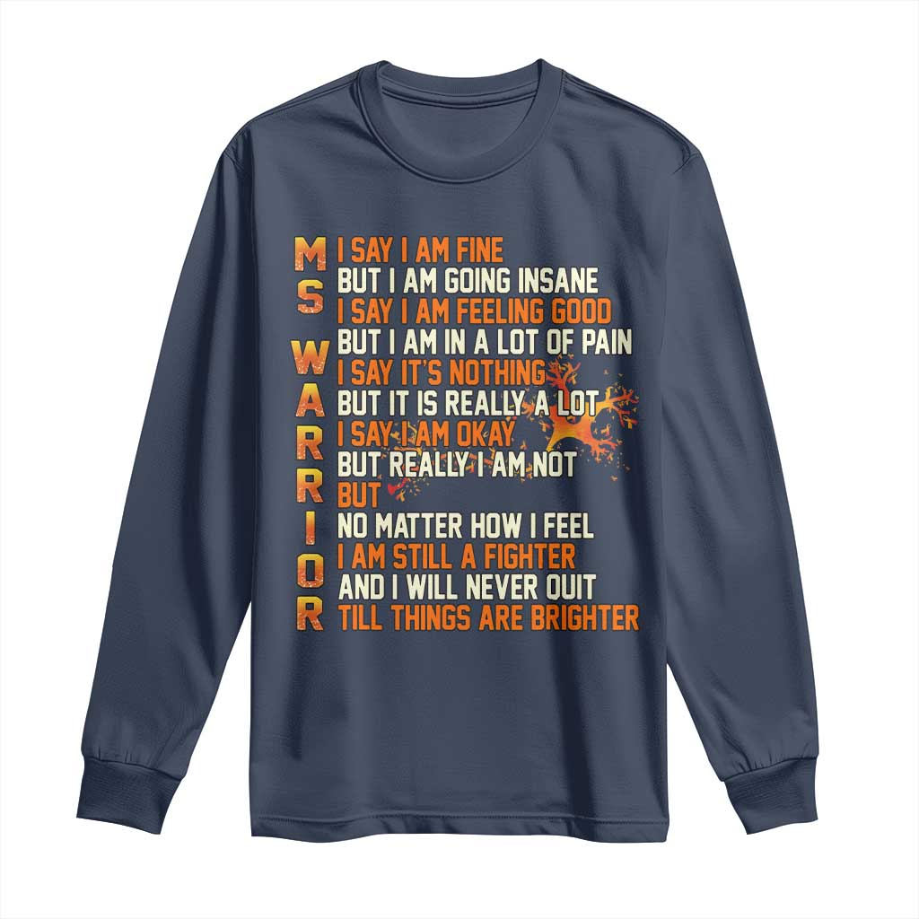 Multiple Sclerosis Awareness Long Sleeve Shirt Fight MS Orange Ribbon