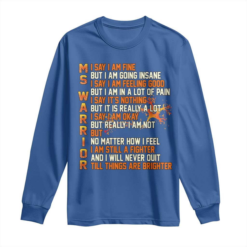 Multiple Sclerosis Awareness Long Sleeve Shirt Fight MS Orange Ribbon