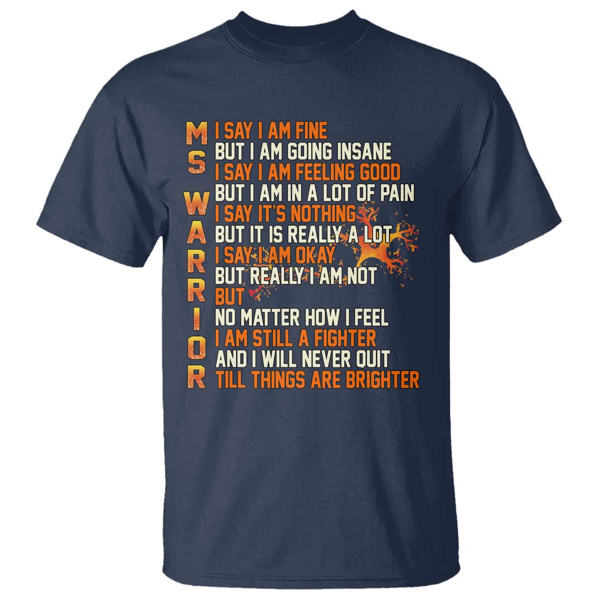 Multiple Sclerosis Awareness T Shirt Fight MS Orange Ribbon