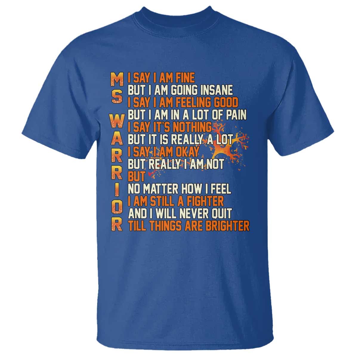 Multiple Sclerosis Awareness T Shirt Fight MS Orange Ribbon