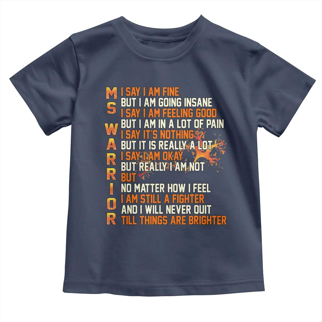 Multiple Sclerosis Awareness Toddler T Shirt Fight MS Orange Ribbon