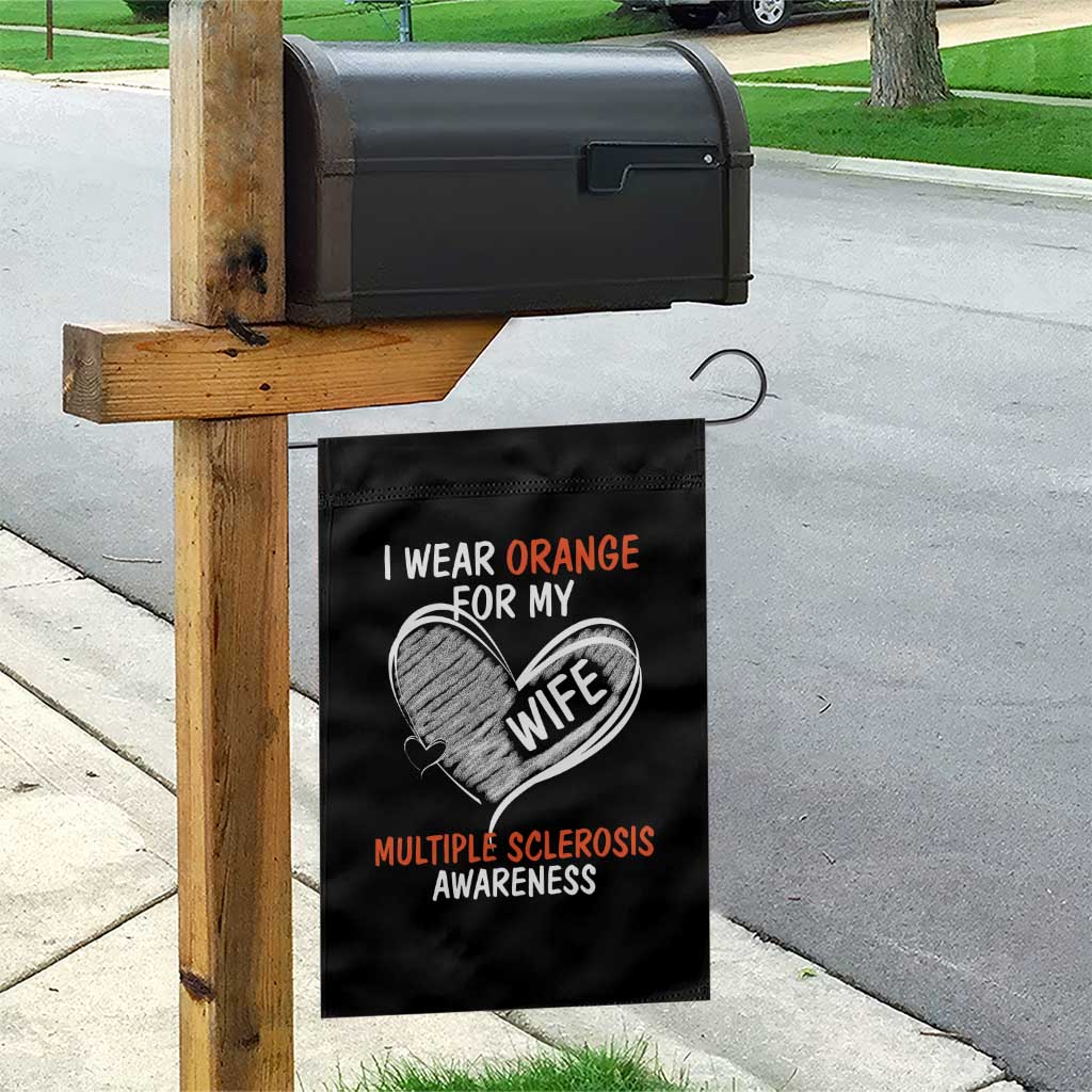 Multiple Sclerosis Awareness Garden Flag Orange Ribbon I Wear Orange For My Wife - Wonder Print Shop